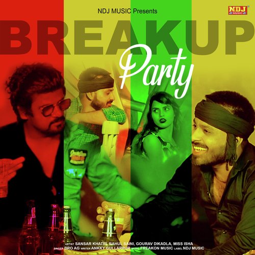 Break up Party