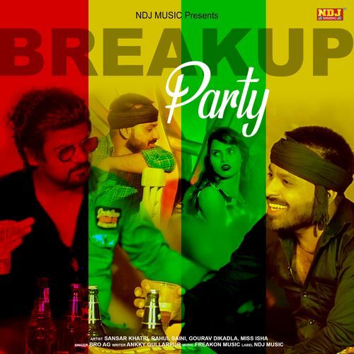 Break up Party