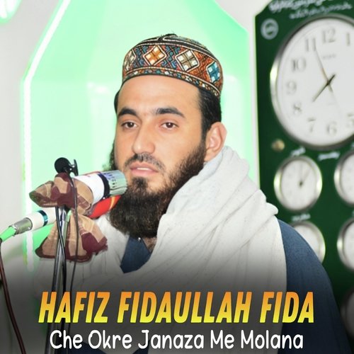 Che Okre Janaza Me Molana