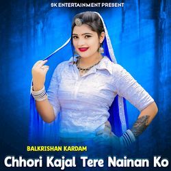 Chhori Kajal Tere Nainan Ko-BlEjACVeW0M