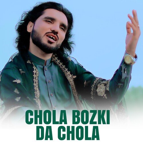 Chola Bozki Da Chola