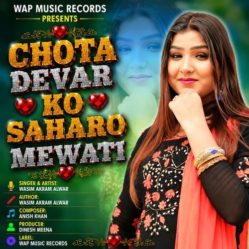 Chota Devar Ko Saharo Mewati
