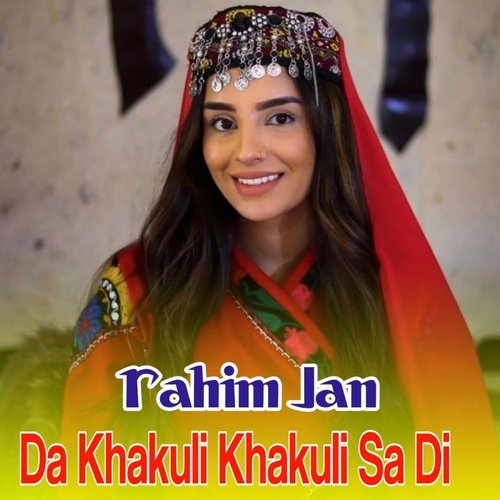 Da Khakuli Khakuli Sa Di