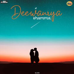 Deewaniya Shamma-QwIvdEBgfmc