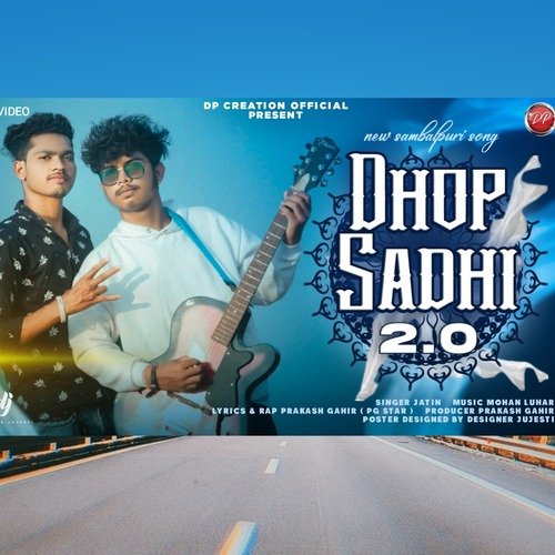 Dhop Sadhi 2.0