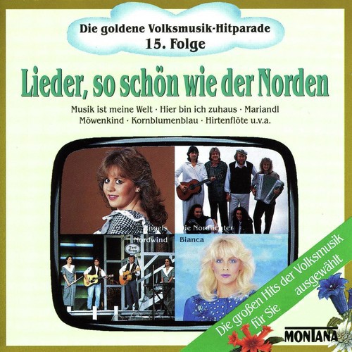 Die Goldene Volksmusik-Hitparade 15. Folge Lieder, so Schön Wie Der Norden