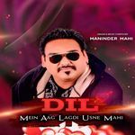 Dil Mein Aag Lagdi Usne Mahi