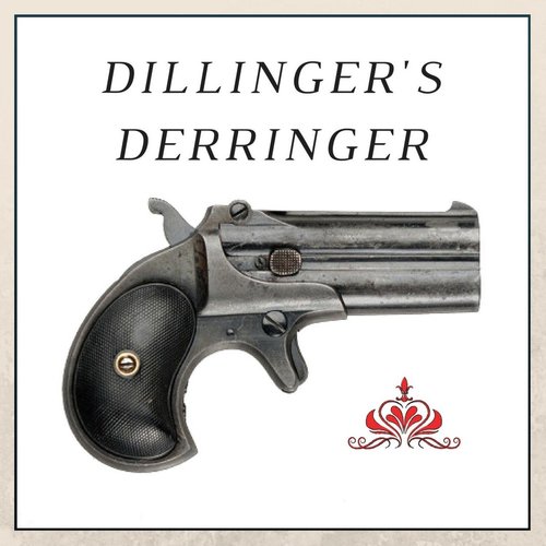 Dillinger's Derringer