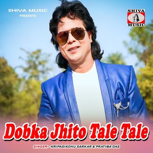 Dobka Jhito Tale Tale