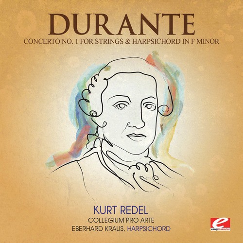 Durante: Concerto No. 1 for Strings and Harpsichord in F Minor (Digitally Remastered)