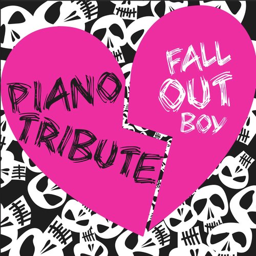 7 Minutes In Heaven - Song Download from Fall Out Boy Piano Tribute @  JioSaavn