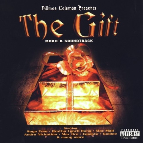 Fillmoe Coleman Presents The Gift Movie Soundtrack
