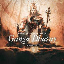 Ganga Dharay (feat. Ashutosh Anand)