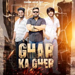 Ghar Ka Gher-IhIfdEFCflQ