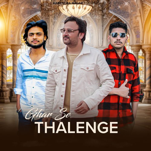 Ghar Se Thalenge