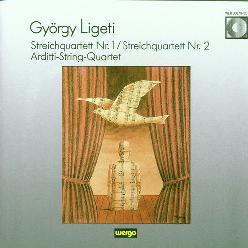 György Ligeti: Streichquartette Nr. 1 &amp; 2