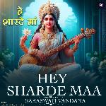 Hey Sharde Maa (Saraswati Vandana)