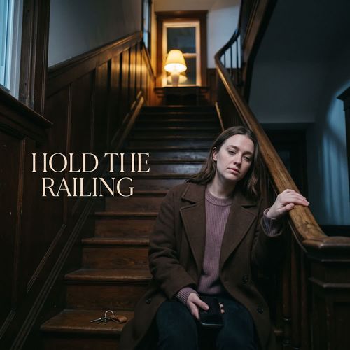 Hold The Railing