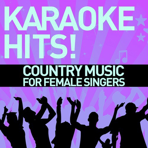 Karaoke Hits!: Country Music for Female Singers