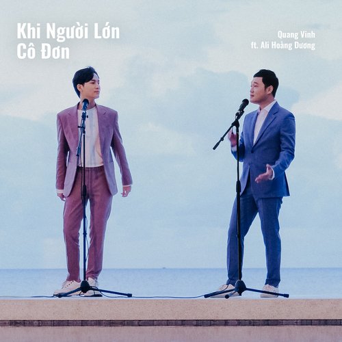 Khi Người Lớn Cô Đơn (feat. Ali Hoàng Dương)