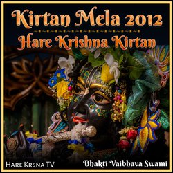 Kirtan Mela 2012 Hare Krishna Kirtan (Live)-BjAPAx9ke3k