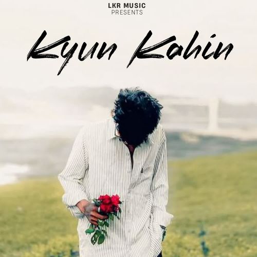 Kyun kahin