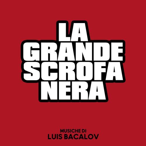 La grande scrofa nera (Original Soundtrack)