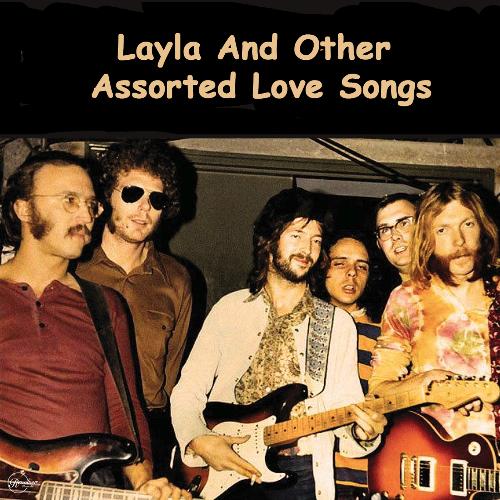 Layla And Other Assorted Love Songs_poster_image