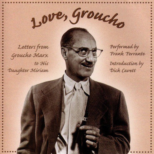 Love, Groucho