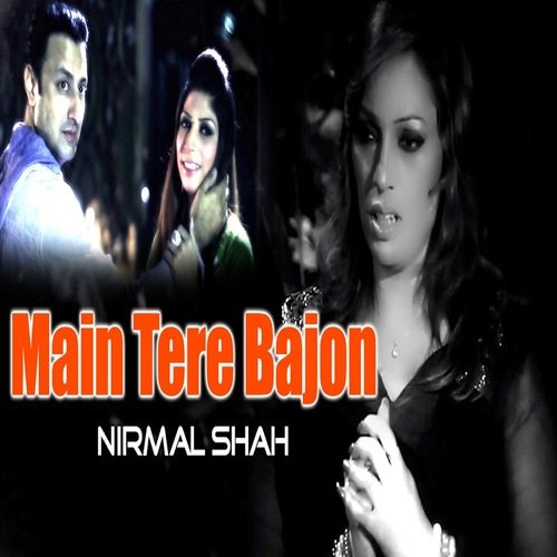 Main Tere Bajon