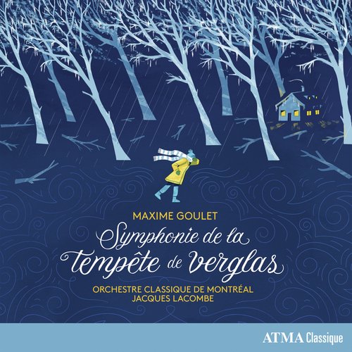 Maxime Goulet: Symphonie de la tempête de verglas: II. Chaleur_poster_image