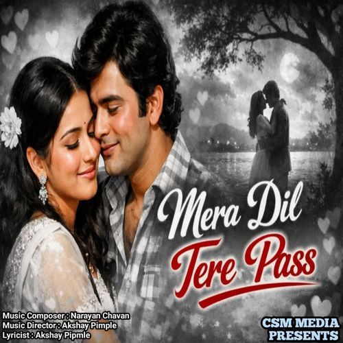 Mera Dil Tere Pass