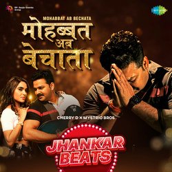 Mohabbat Ab Bechata - Jhankar Beats-PQAzYTxRYgs