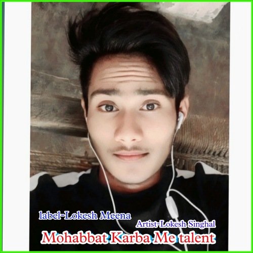 Mohabbat Karba Me Talent