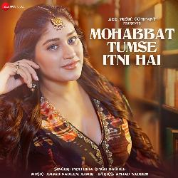 Mohabbat Tumse Itni Hai-ERlSXzl2fGc