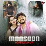 Monsoon Love (Mashup)