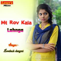 Mt Rov Kala Lahnga-IR0lcBl7W1Q