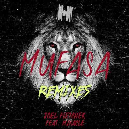 Mufasa (Tom Budin Remix)