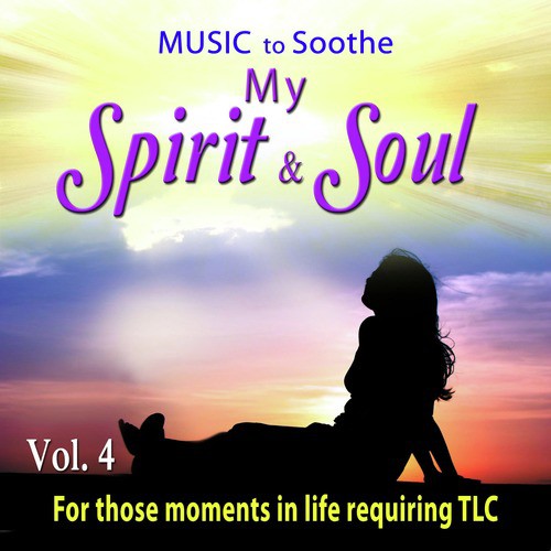 Music to Renew My Spirit