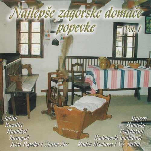 Najlepše Zagorske Domače Popevke, Vol. 1