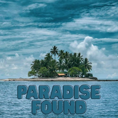 Paradise Found