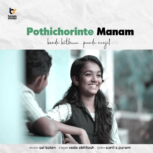 Pothichorinte Manam (Konde Kathum Pande Nenjil)