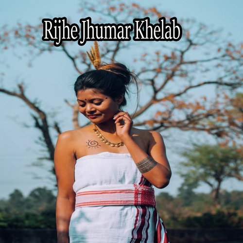 Rijhe Jhumar Khelab