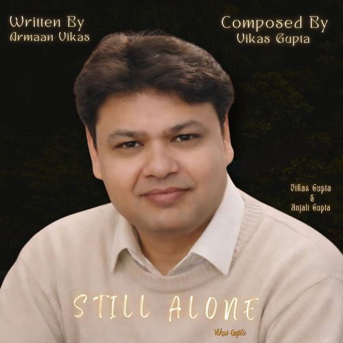 STILL ALONE