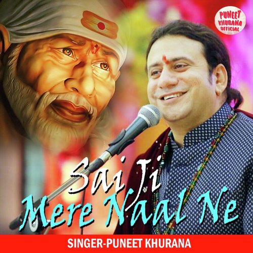 Sai Ji Mere Naal Ne (Sai Bhajan)