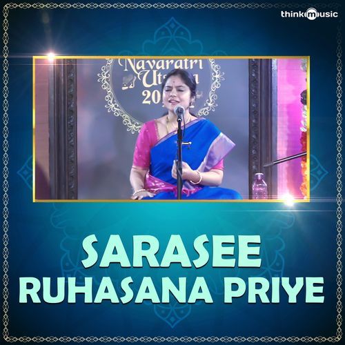 Sarasee ruhasana priye