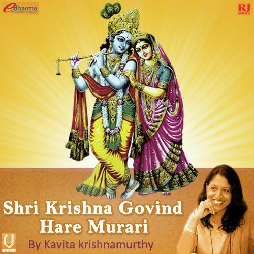 Shri Krishna Govind Hare Murari By Kavita Krishnamurthy