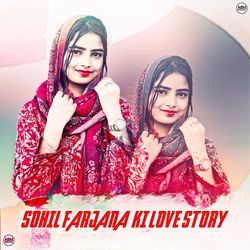 Sohil Farjana Ki Love Story