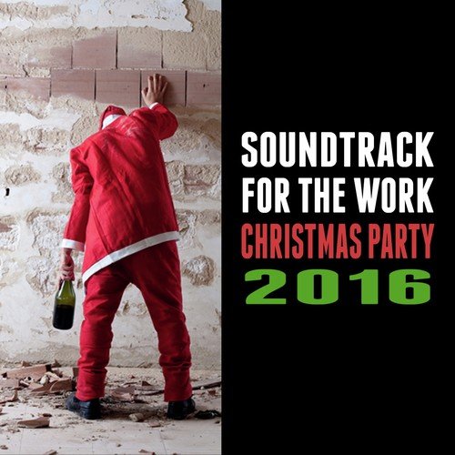 Soundtrack for the Work Christmas Party 2016_poster_image