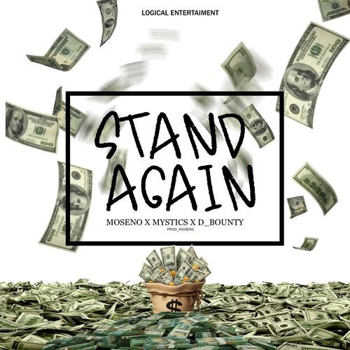 Stand Again (feat. Mystics & D'Bounty)